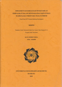 IMPLEMENTASI SOSIALISASI PENGETAHUAN PERPAJAKAN DALAM MENINGKATKAN KEPATUHAN WAJIB PAJAK UMKM PADA MASA PANDEMI