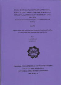 UPAYA MENINGKATKAN KEMAMPUAN MENGENAL HURUF ALFABET MELALUI METODE SQ3R DENGAN MENGGUNAKAN MEDIA KARTU HURUF PADA ANAK USIA DINI