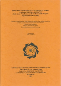 PENGARUH MOTIVASI KERJA DAN DISIPLIN KERJA TERHADAP KINERJA KARYAWAN