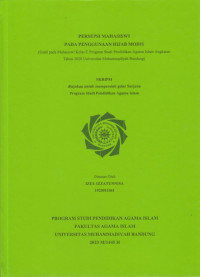 PERSEPSI MAHASISWI PADA PENGGUNAAN HIJAB MODIS